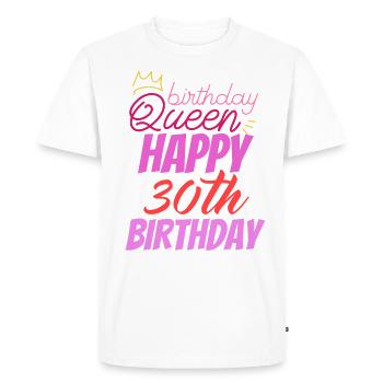 Birthday Queen 30 - T-shirt Premium bio Homme - blanc - Devant - Nico (187cm)