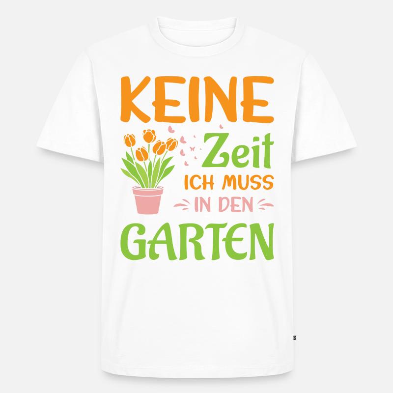 Gärtner Spruch Gärtnerei Hobbygärtner Kleingärtner - Männer Premium Bio T-Shirt - undefined