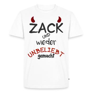 Zack und wieder unbeliebt gemacht - Männer Premium Bio T-Shirt - Weiß - Vorne - Nico (187cm)