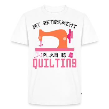 My Retirement Plan Is The Quilting Of Sewing - Men's Premium Organic T-Shirt - white - Front - Nico (187cm)