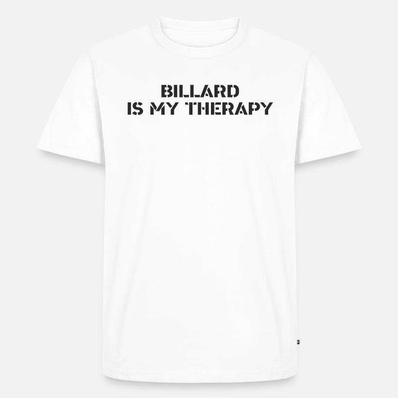 Billard - Billard is my therapy - Männer Premium Bio T-Shirt - Weiß