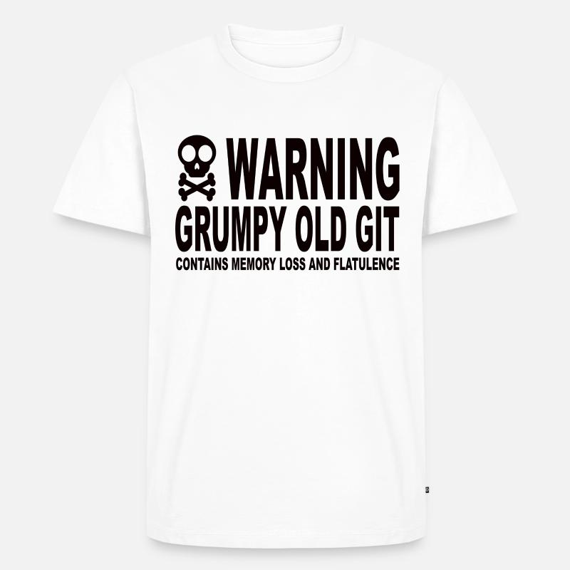 Warning Grumpy Old Git - Men's Premium Organic T-Shirt - white