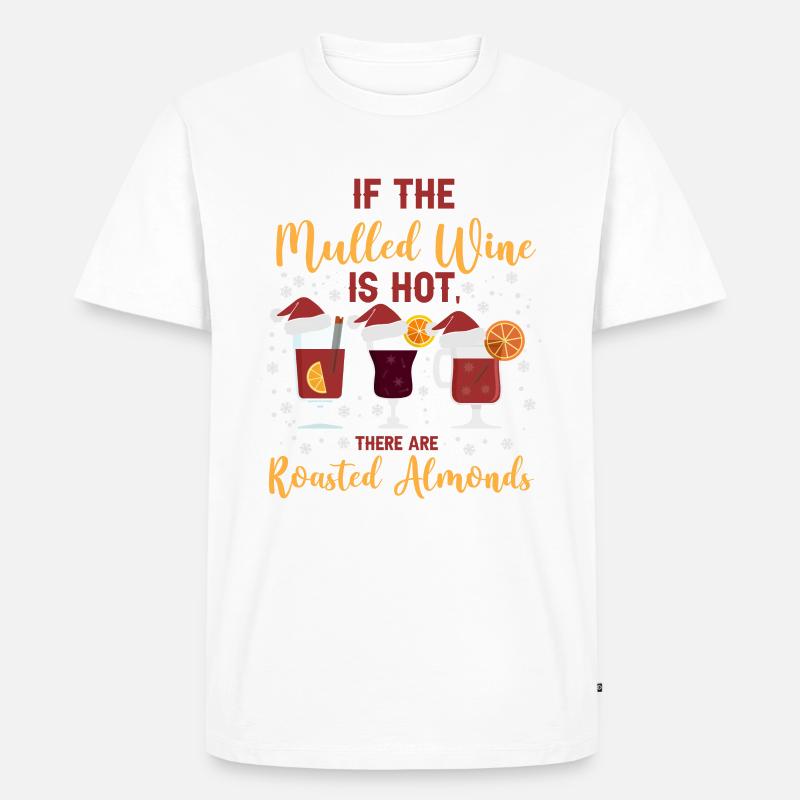 Mulled Wine - T-shirt Premium bio Homme - blanc