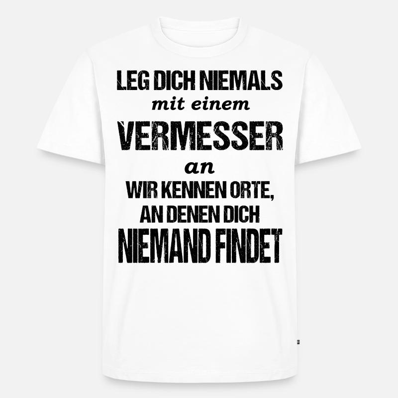Vermessungstechniker Geometer Vermesser Beruf - Männer Premium Bio T-Shirt - Weiß