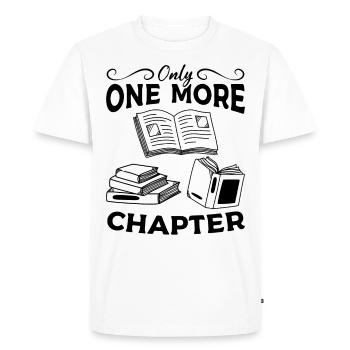 Only one chapter left Book Lover Bookworm Book - Men's Premium Organic T-Shirt - white - Front - Nico (187cm)