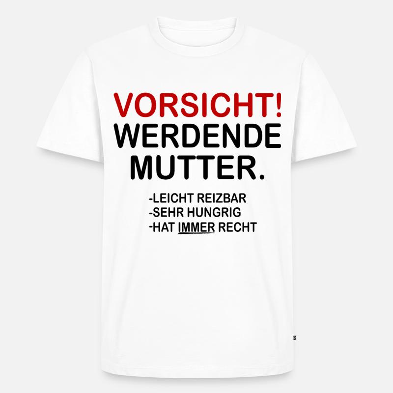 Vorsicht! Werdende Mutter. - Männer Premium Bio T-Shirt - Weiß