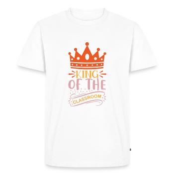 School Quote King Of The Classroom - Men's Premium Organic T-Shirt - white - Front - Nico (187cm)