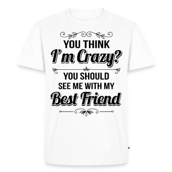 Crazy Best Friends - Men's Premium Organic T-Shirt - white - Front - Nico (187cm)