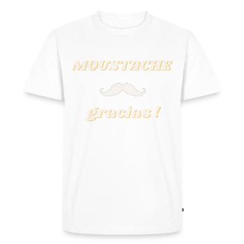 Moustache gracias ! - T-shirt Premium bio Homme - blanc - Devant - Nico (187cm)