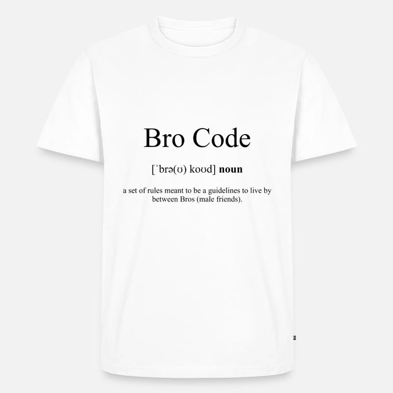 Bro Code (Bruder-Kodex) Definition Dictionary - Männer Premium Bio T-Shirt - Weiß