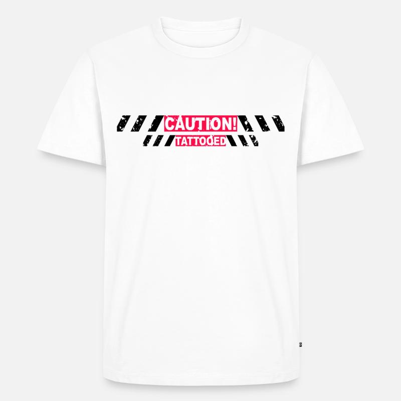 Caution Tattooed - Männer Premium Bio T-Shirt - Weiß