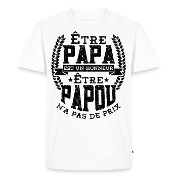 Être Papou N'a Pas De Sans Prix Fete Des Grand - T-shirt Premium bio Homme - blanc - Devant - Nico (187cm)