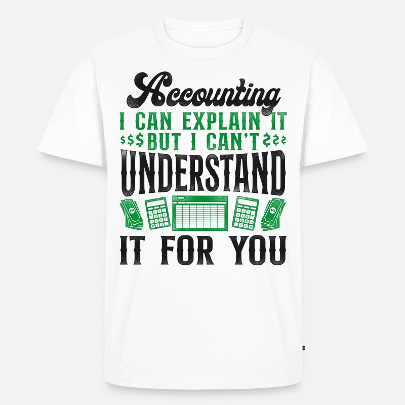 Comptable Comptable Comptable Comptabilité - T-shirt Premium bio Homme - blanc