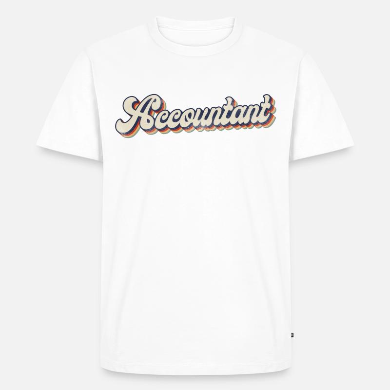 Comptable Comptable Comptable Comptabilité - T-shirt Premium bio Homme - blanc