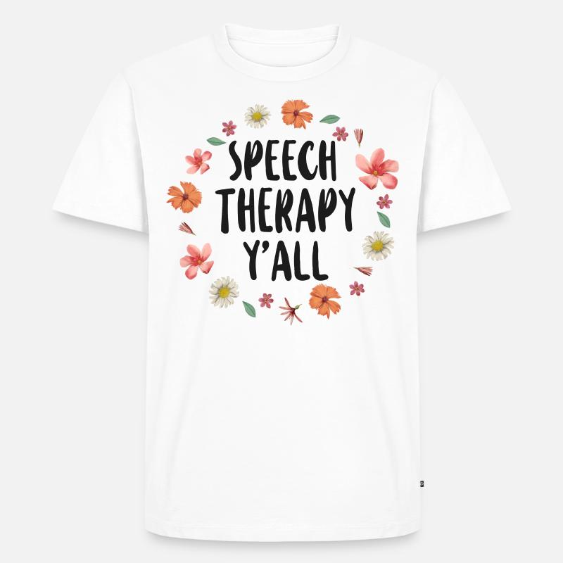 Speech Therapist Therapy Assistant - Männer Premium Bio T-Shirt - Weiß