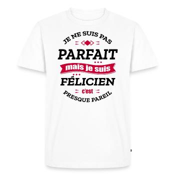 FÉLICIEN PARFAIT - PRENOM FÉLICIEN - T-shirt Premium bio Homme - blanc - Devant - Nico (187cm)