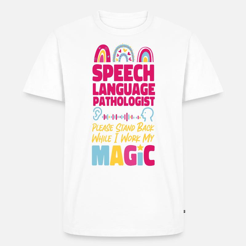 Speech Therapist Therapy Assistant - Männer Premium Bio T-Shirt - Weiß