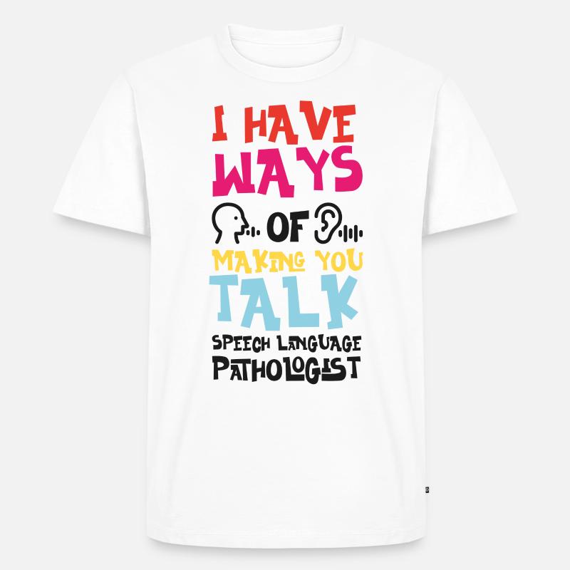Speech Therapist Therapy Assistant - Männer Premium Bio T-Shirt - Weiß