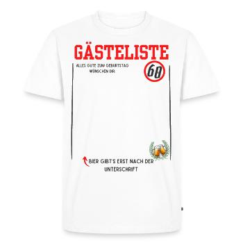 60 Jahre Geburtstag Männer 60er Gästeliste - Männer Premium Bio T-Shirt - Weiß - Vorne - Nico (187cm)