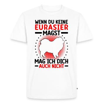 Eurasier also dislikes you Eurasian Spitz - Men's Premium Organic T-Shirt - white - Front - Nico (187cm)