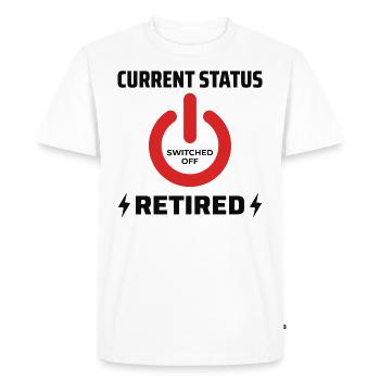 Retired Electrician: Current Status Proud - Men's Premium Organic T-Shirt - white - Front - Nico (187cm)