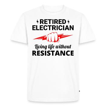 Retired Electrician: Life Without Resistance - Men's Premium Organic T-Shirt - white - Front - Nico (187cm)