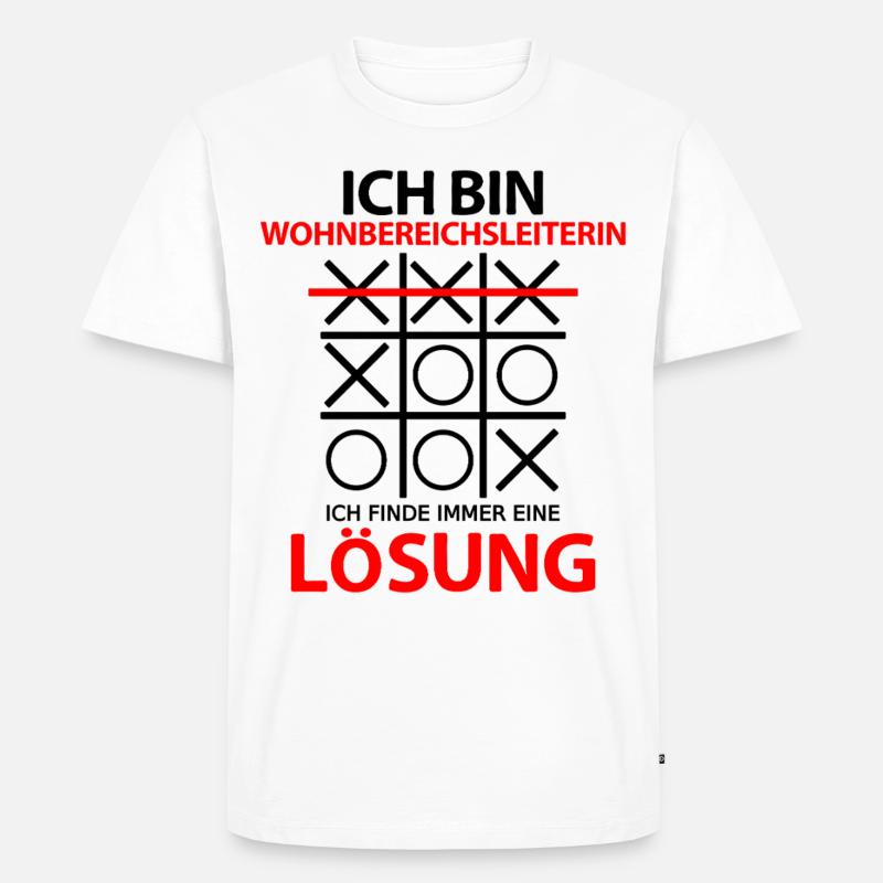 Wohnbereichsleiterin Sprüche Wohnbereichsleitung - Männer Premium Bio T-Shirt - Weiß