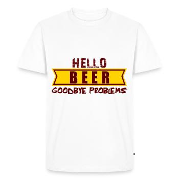Hello BEER goodbye problems, hello beer bye Pro - Men's Premium Organic T-Shirt - white - Front - Nico (187cm)