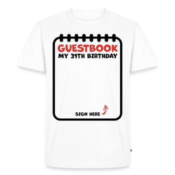 31st birthday 31 years guestbook guest list - Men's Premium Organic T-Shirt - white - Front - Nico (187cm)