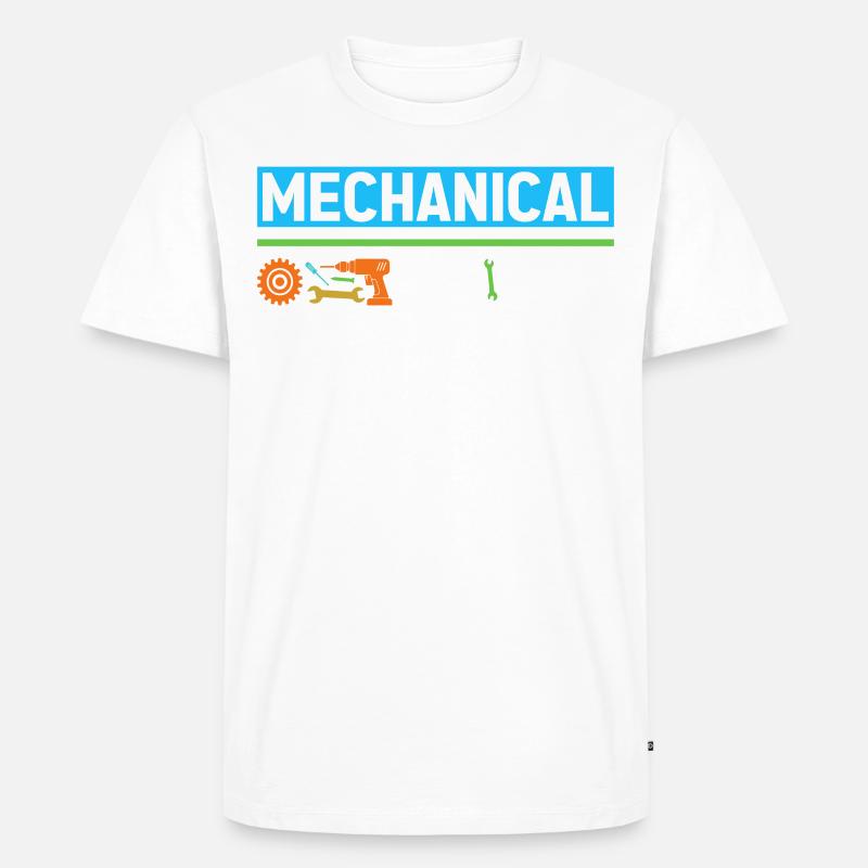 Mechanics Engineer Mechanical Engineering - Men's Premium Organic T-Shirt - white