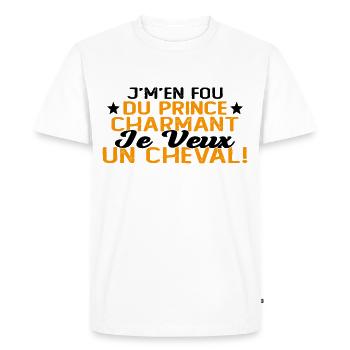 J'm'en Fou Du Prince Charmant Je Veux Un Cheval - T-shirt Premium bio Homme - blanc - Devant - Nico (187cm)
