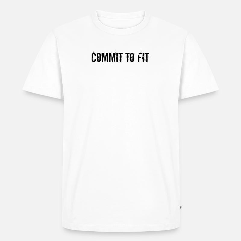 Fitness - Commit to fit - Männer Premium Bio T-Shirt - Weiß
