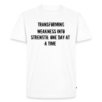 Fitness - Transforming weakness into strength, - Men's Premium Organic T-Shirt - white - Front - Nico (187cm)