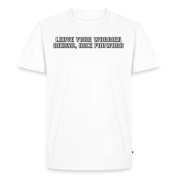 Hiking - Leave your worries behind, hike forward - Men's Premium Organic T-Shirt - white - Front - Nico (187cm)