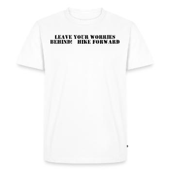 Hiking - Leave your worries behind, hike forward - Men's Premium Organic T-Shirt - white - Front - Nico (187cm)