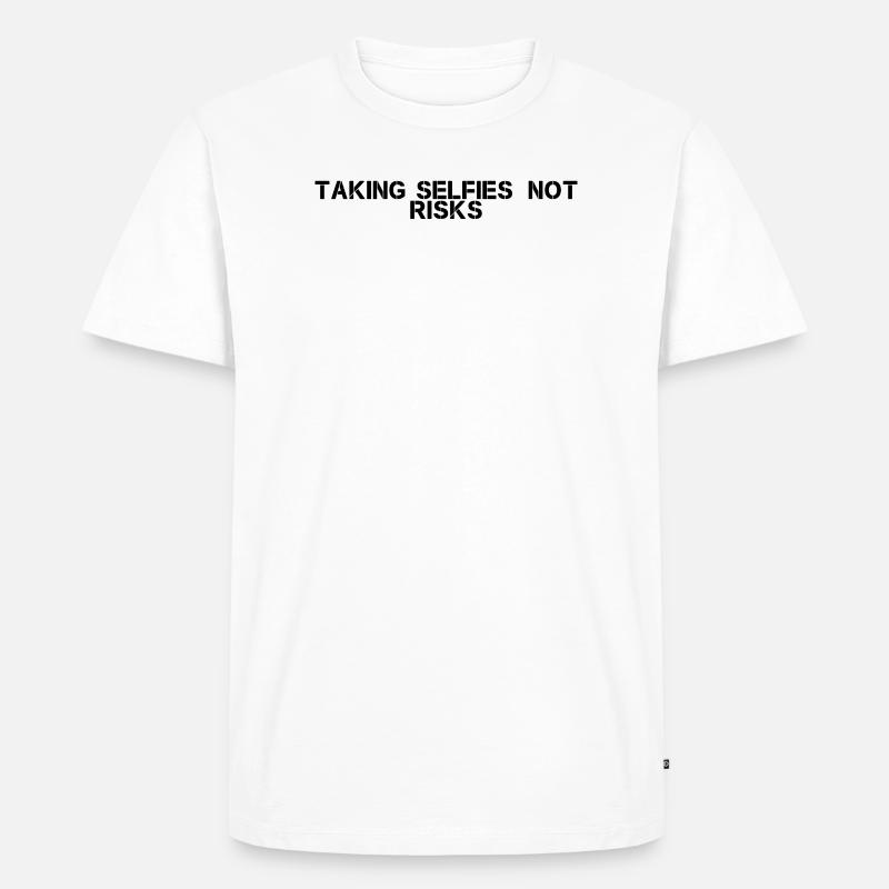 Wandern - Taking selfies, not risks - Männer Premium Bio T-Shirt - Weiß