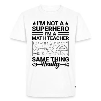 Math Teacher School Teacher Funny Maths Teachers S - Men's Premium Organic T-Shirt - white - Front - Nico (187cm)