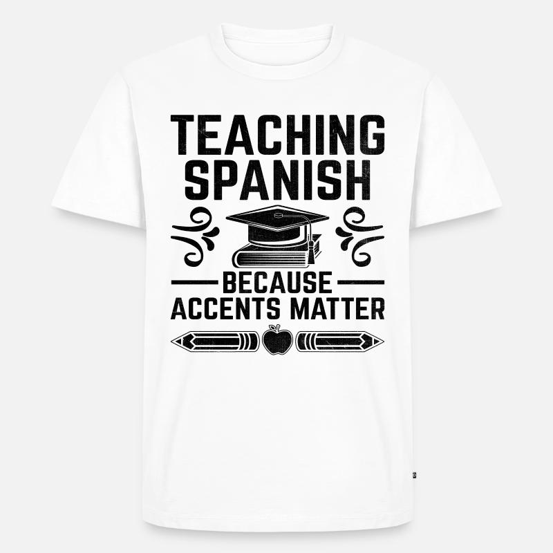 Fremdsprachenlehrer Schule Sprachlehrer - Männer Premium Bio T-Shirt - Weiß