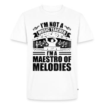 I'm Not A Music Teacher I'm A Maestro Of Melodies - Men's Premium Organic T-Shirt - white - Front - Nico (187cm)