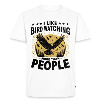 I Like Bird Watching More Than People Birder - Men's Premium Organic T-Shirt - white - Front - Nico (187cm)