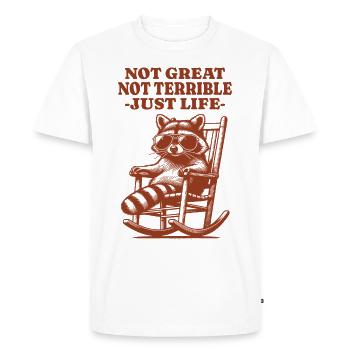 Drôle de dicton de raton laveur – Just Life - T-shirt Premium bio Homme - blanc - Devant - Nico (187cm)
