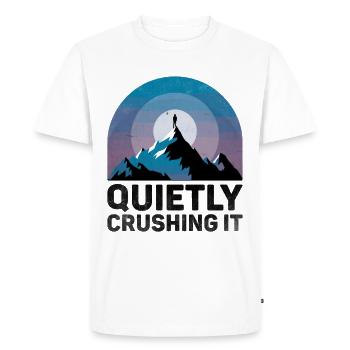 Quietly Crushing It Sayings For Introverts - Men's Premium Organic T-Shirt - white - Front - Nico (187cm)