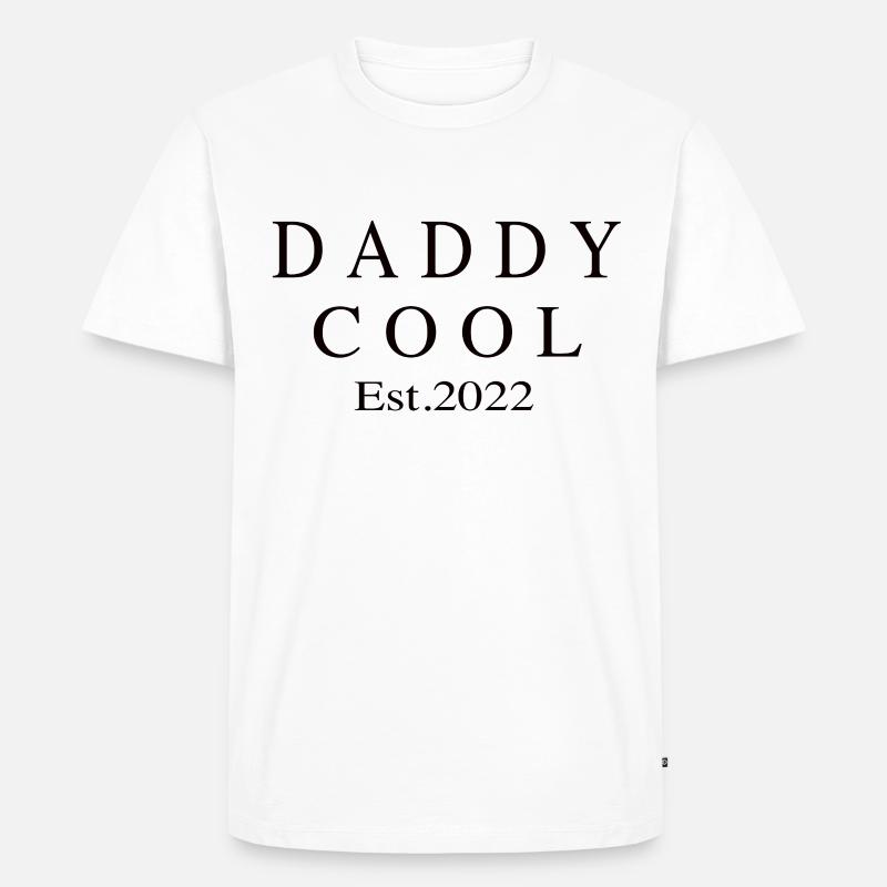 Daddy Cool est 2022 - Männer Premium Bio T-Shirt - Weiß