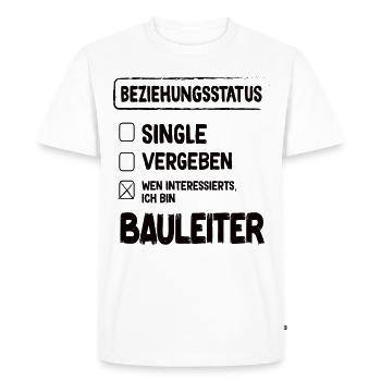 Construction Manager Relationship Status Construction Manager Construction Management - Men's Premium Organic T-Shirt - white - Front - Nico (187cm)