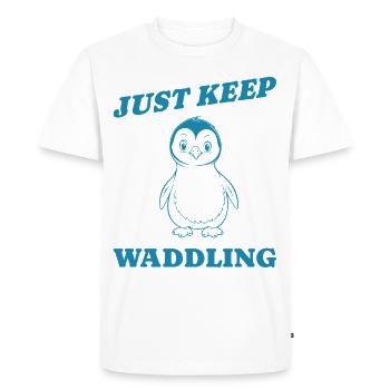 just keep waddling gift - Men's Premium Organic T-Shirt - white - Front - Nico (187cm)