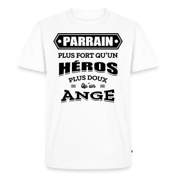 PARRAIN PLUS FORT QU'UN HEROS PLUS DOUX QU'UN ANGE - T-shirt Premium bio Homme - blanc - Devant - Nico (187cm)