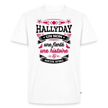 HALLYDAY UN NOM UNE FIERTÉ AUCUN RIVAL - T-shirt Premium bio Homme - blanc - Devant - Nico (187cm)