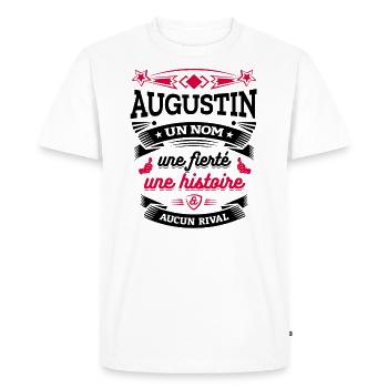 AUGUSTIN UN NOM UNE FIERTÉ AUCUN RIVAL - T-shirt Premium bio Homme - blanc - Devant - Nico (187cm)