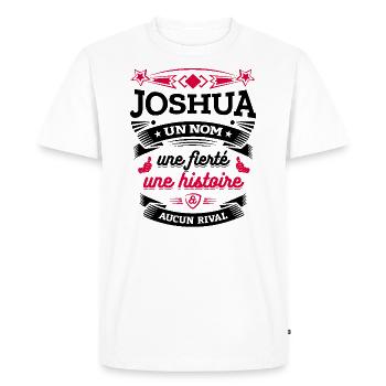 JOSHUA UN NOM UNE FIERTÉ AUCUN RIVAL - T-shirt Premium bio Homme - blanc - Devant - Nico (187cm)