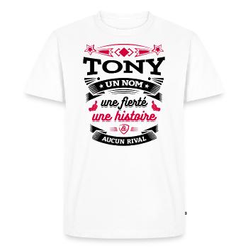 TONY UN NOM UNE FIERTÉ AUCUN RIVAL - T-shirt Premium bio Homme - blanc - Devant - Nico (187cm)